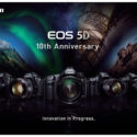 Canon EOS 5D Series Celebrates 10 Year Anniversary