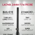 Laowa 24mm F/14 Macro Lens Kickstarter Campaign Started, Pre-orders Available