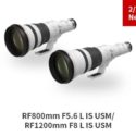 These Might Be The Upcoming Canon RF 800mm F/5.6L IS And RF 1200mm F/8L IS Lense