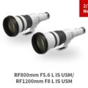 These Might Be The Upcoming Canon RF 800mm f/5.6L IS And RF 1200mm f/8L IS Lense